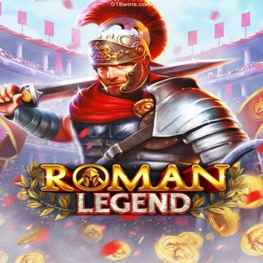 Exploring RomanLegend: The Ultimate Gaming Experience on 018win⭐️ ONLINE PLATAFORMA OFICIAL 018win.Com